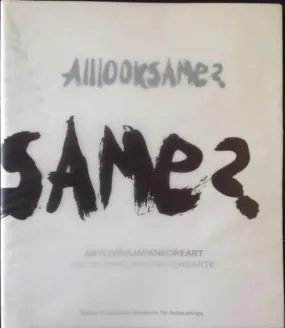 Alllooksame? : Artchinajapankoreart = Artecinagiapponecorearte